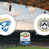 Soi kèo Bresica vs Udinese lúc 21h ngày 9/2/2020
