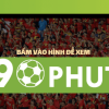 90phut TV – Kênh xem trực tuyến bóng đá chất lượng
