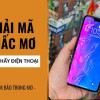 Nằm mơ thấy điện thoại đánh con gì? Giải mã ý nghĩa giấc mơ