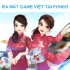 GAME VIỆT tại Fun88 đã trở lại! Chơi Bầu Cua, Xóc Đĩa Thả Ga