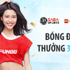 Hot!! Fun88 Thưởng Khuyến Mãi Bóng Đá Châu Á Hàng Tuần