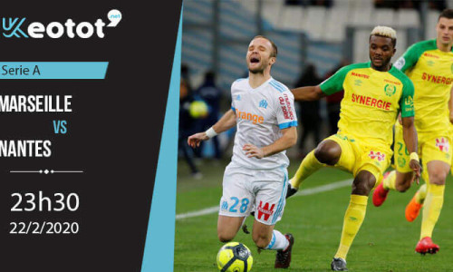 Soi kèo Marseille vs Nantes lúc 23h30 ngày 22/2/2020
