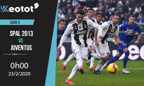 Soi kèo SPAL 2013 vs Juventus lúc 0h ngày 23/2/2020