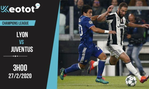 Soi kèo Lyon vs Juventus lúc 3h ngày 27/2/2020