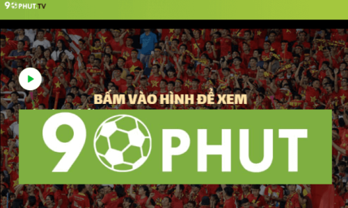 90phut TV – Kênh xem trực tuyến bóng đá chất lượng