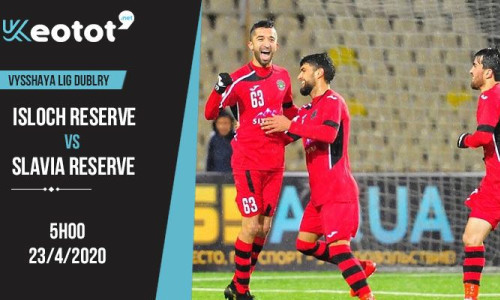 Soi kèo Isloch Reserve vs Slavia Reserve lúc 5h ngày 23/4/2020