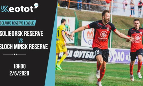 Soi kèo Sachter Soligorsk 2 vs Isloch Minsk 2 lúc 18h ngày 2/5/2020