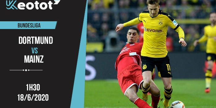 Soi kèo Dortmund vs Mainz lúc 1h30 ngày 18/6/2020