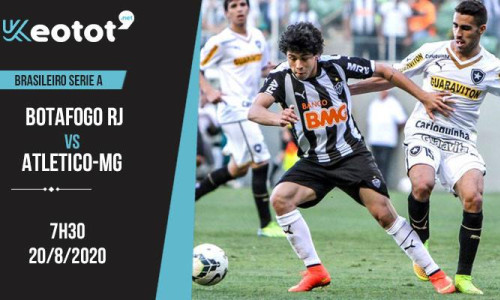 Soi kèo Botafogo RJ vs Atletico-MG lúc 7h30 ngày 20/8/2020
