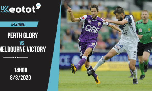 Soi kèo Perth Glory vs Melbourne Victory lúc 14h ngày 8/8/2020