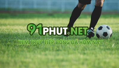 91Phut.net – Trang web soi kèo nhà cái bóng đá trực tuyến chuẩn nhất