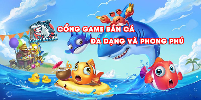 GameBanCaTV – Cổng game được yêu thích nhất tại Việt Nam và quốc tế